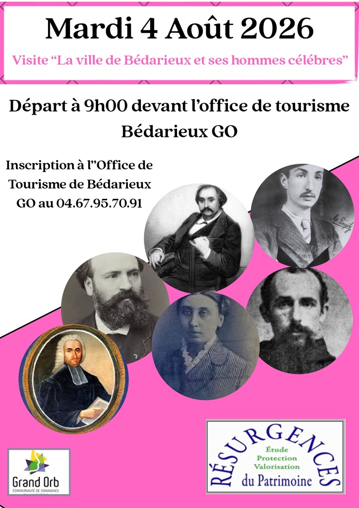 VISITE "LA VILLE DE BEDARIEUX ET SES HOMMES CELEBRES"