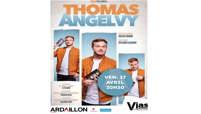 THOMAS ANGELVY - THÉÂTRE DE L'ARDAILLON