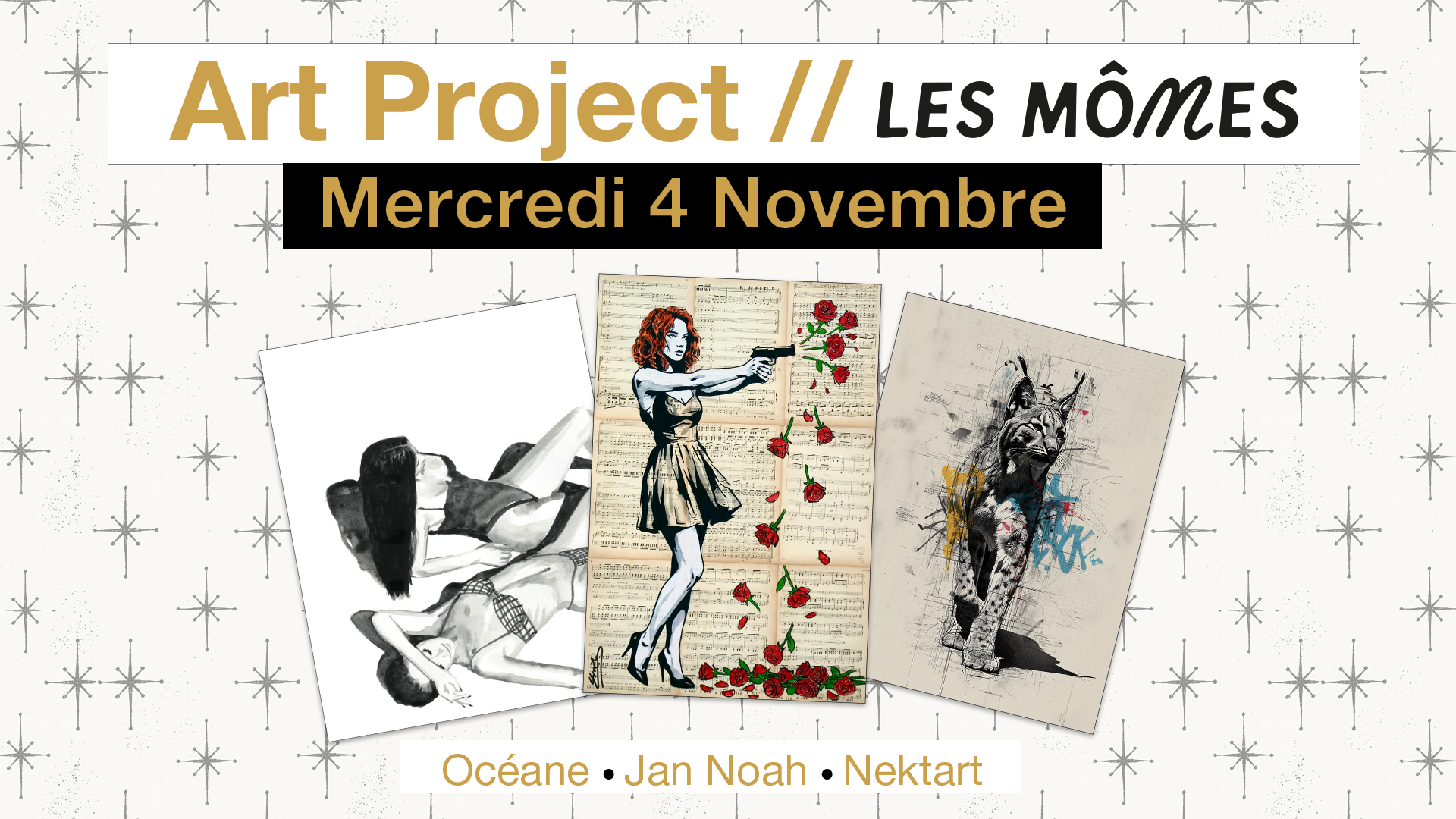 ART PROJECT 26 : ART, COCKTAILS ET LIVE MUSIC AUX MÔMES AVEC