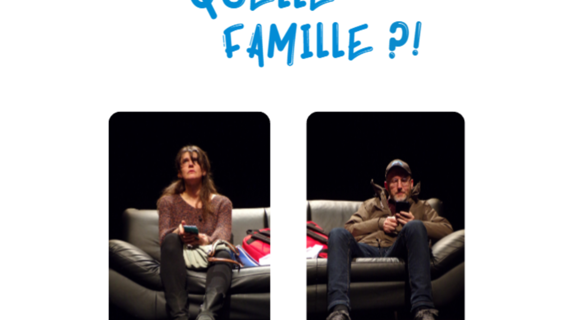 spectacle quelle famille 