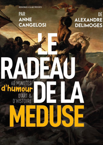 THÉÂTRE - « LE RADEAU DE LA MÉDUSE » — visuel événement