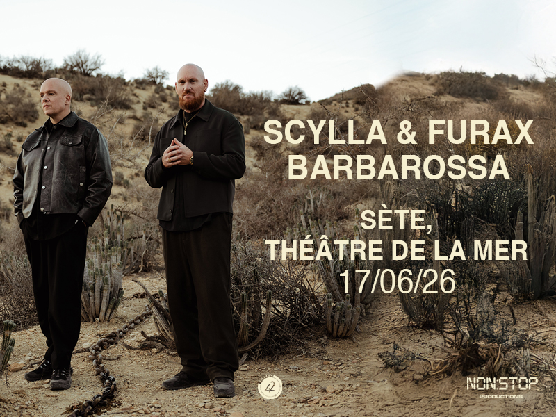 CONCERT : SCYLLA & FURAX BARBAROSSA