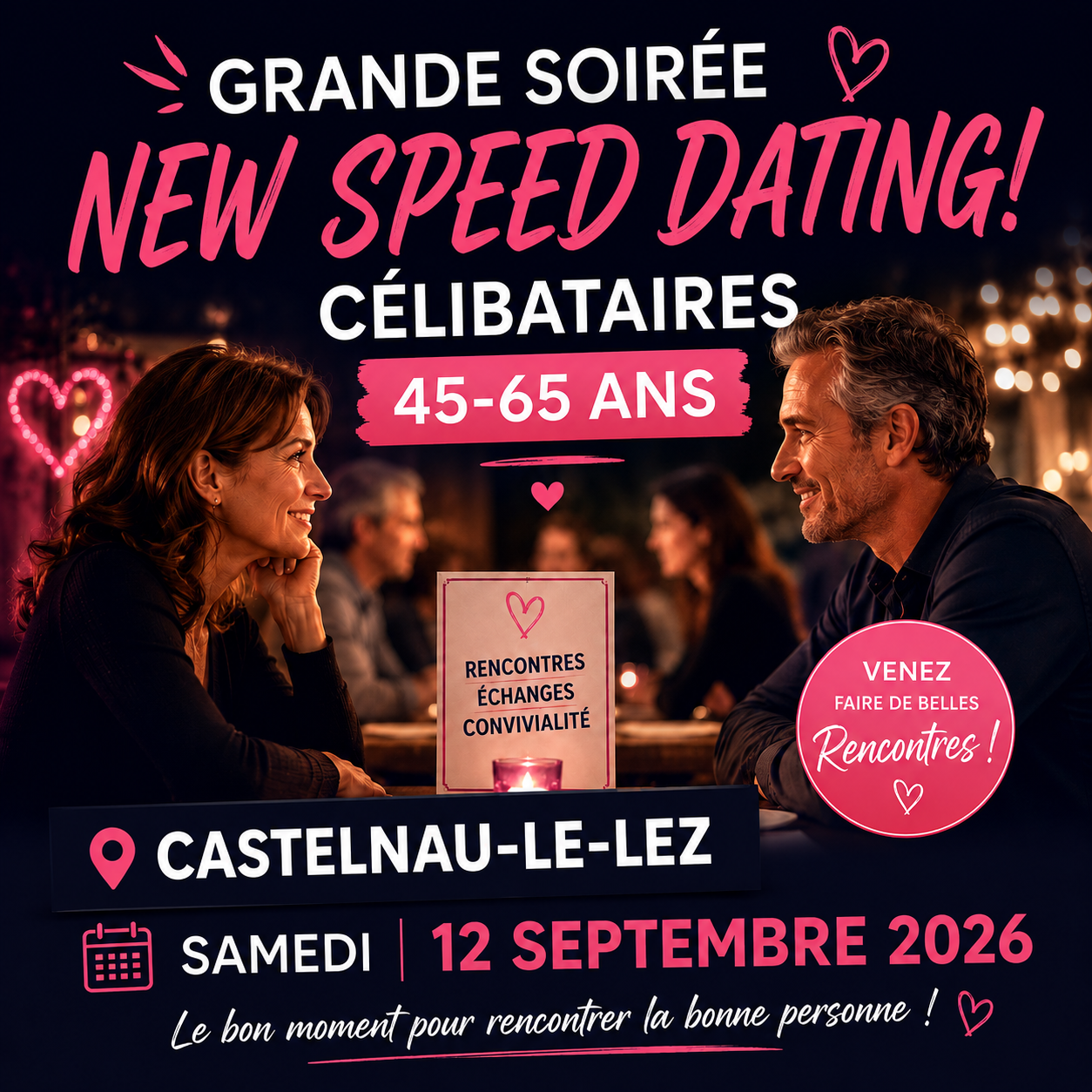 SPEED DATING  45-65 ANS AVEC SOIRÉE DANSANTE