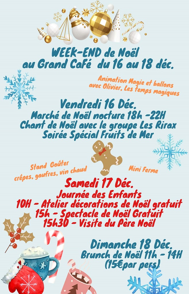 WEEK-END DE NOËL AU GRAND CAFÉ